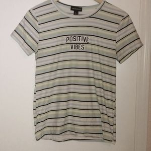 Positive Vibes T-shirt